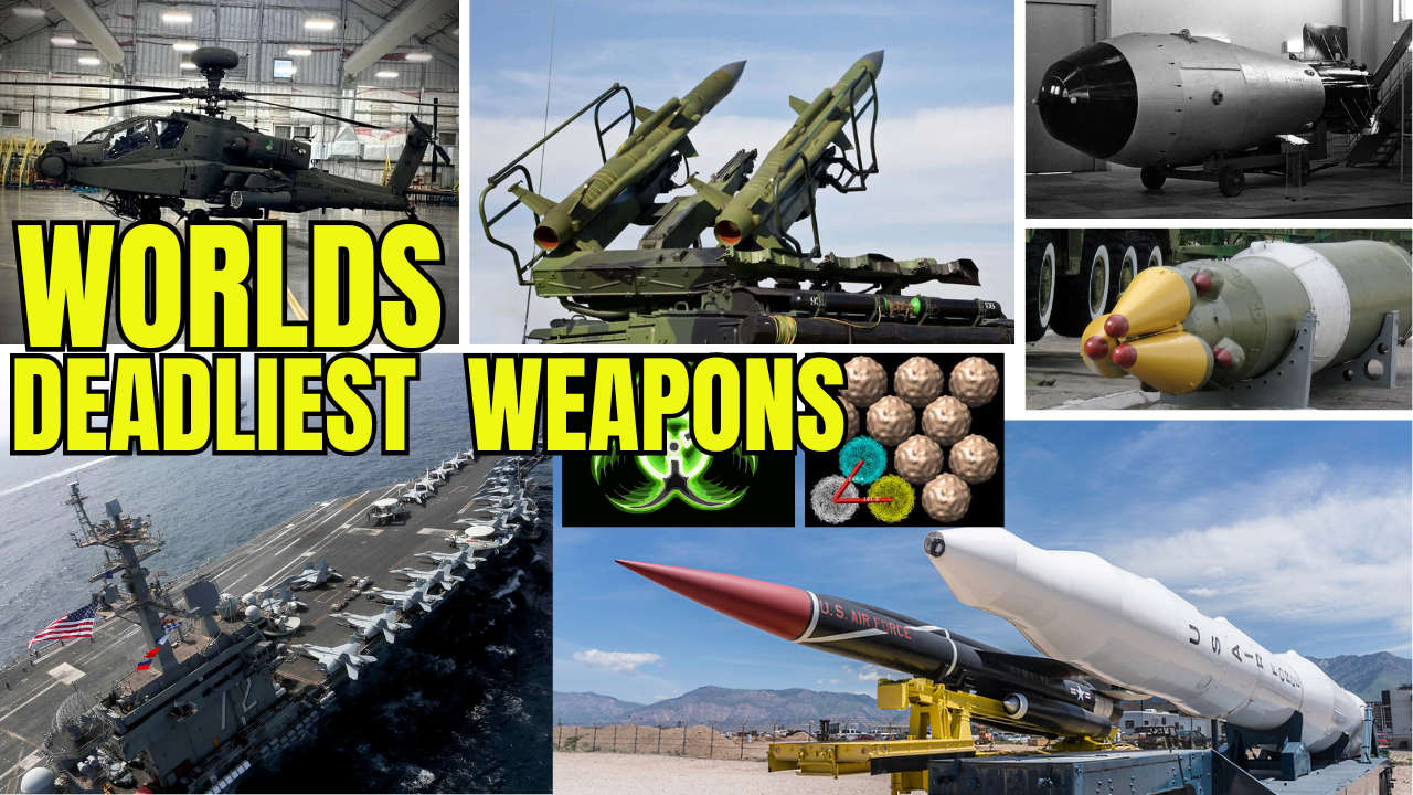 Deadliest Weapons